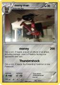 mony man