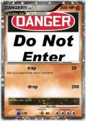 DANGER!!!