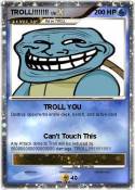 TROLL!!!!!!!!