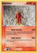 Heat blast