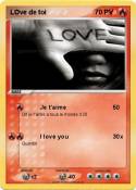 LOve de toi