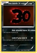 this needs 30