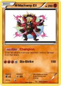 M Machamp EX