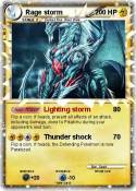 Rage storm