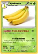 TripleBanane