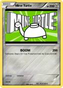 Mine Turtle