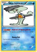 Mega Squidward