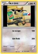 MLG DOG
