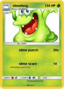 slimefang