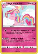 Mega Pinkie