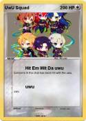 UwU Squad