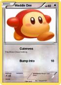 Waddle Dee