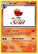 Hot seat