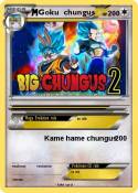 Goku chungus