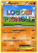 Pignouf 6