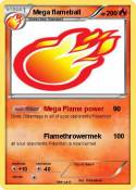Mega flameball