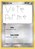 Vote for me