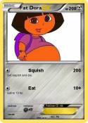 Fat Dora