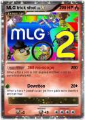 MLG trick shot