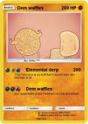 Dem waffles