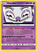 King dice