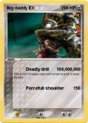 Big daddy EX