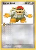 Bowser (Nerd)