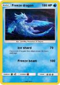 Freeze dragon