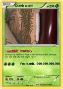 Dumb worm