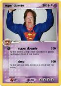 super downie