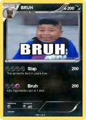 BRUH