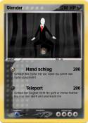 Slender