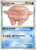 blob soon