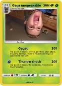 Gage unspeakabl