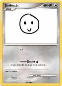 Smile