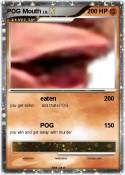 POG Mouth