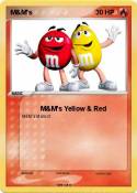 M&M's