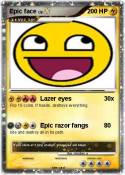 Epic face