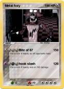 Metal foxy