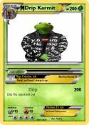 Drip Kermit