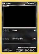Darkness