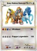 Entei Raikou