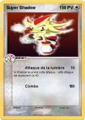 Super Shadow