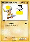 beurre et toad