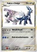Palkia e Dialga