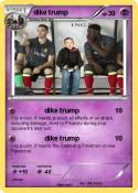 dike trump
