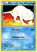 One Ugly Moe