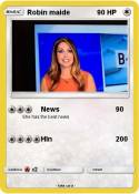 Robin maide