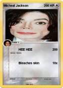 Micheal Jackson