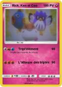 Rick, Ken et